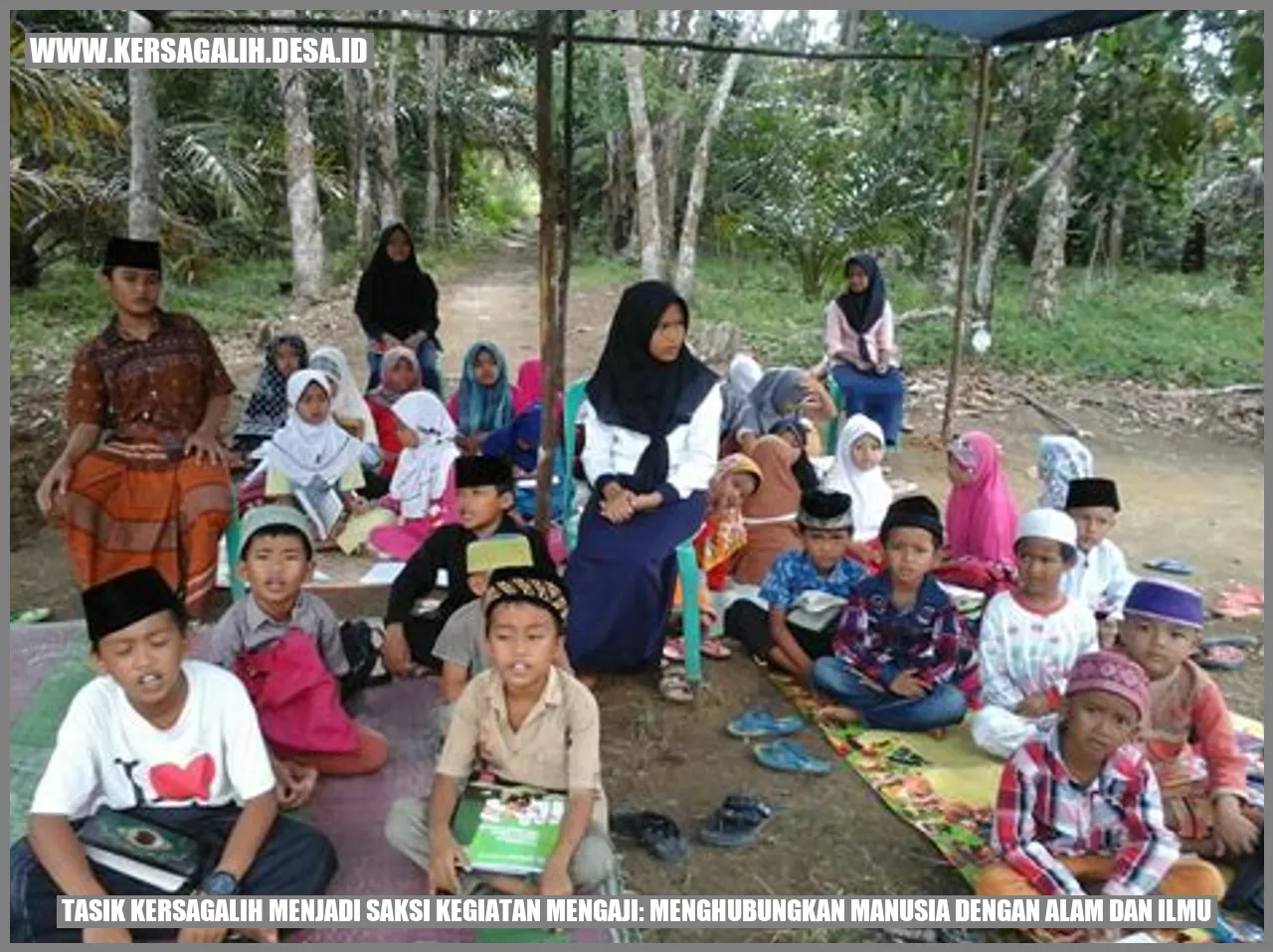 Tasik Kersagalih Menjadi Saksi Kegiatan Mengaji: Menghubungkan Manusia dengan Alam dan Ilmu